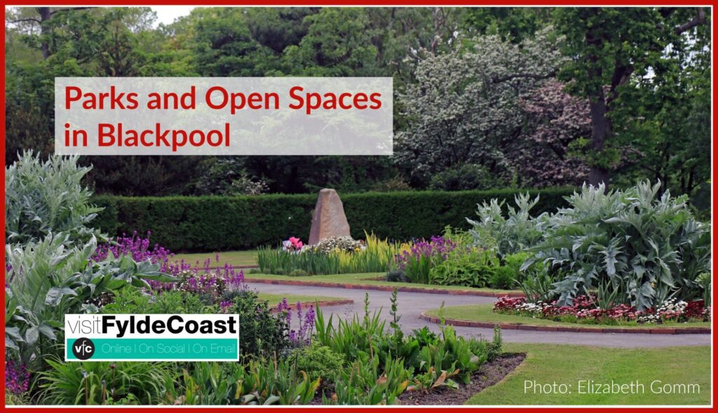 Parks and Open Spaces in Blackpool